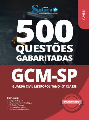 Caderno de Questões GCM-SP - Guarda Civil Metropolitano - 3ª Classe - 500 Questões Gabaritadas - Imagem 2